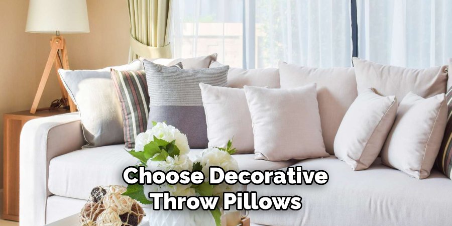 Choose Decorative
Throw Pillows