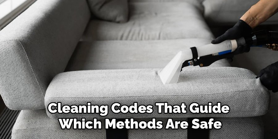 Cleaning Codes That Guide
Which Methods Are Safe