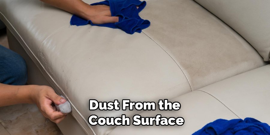 Dust From the 
Couch Surface