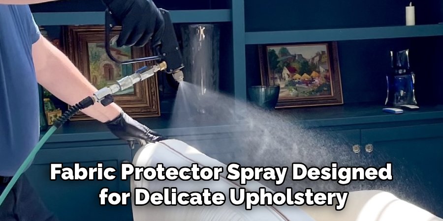 Fabric Protector Spray Designed 
for Delicate Upholstery