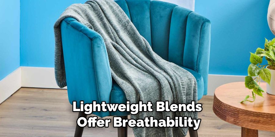 Lightweight Blends 
Offer Breathability