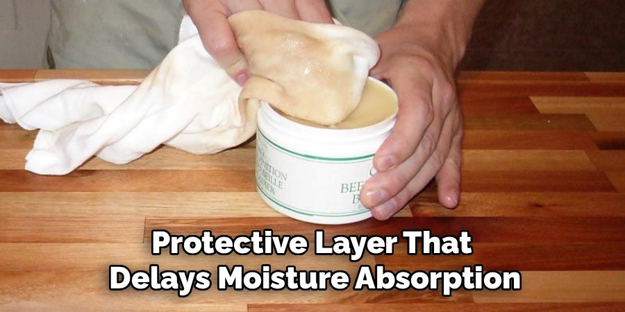 Protective Layer That
Delays Moisture Absorption