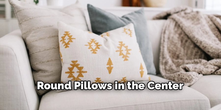 Round Pillows in the Center
