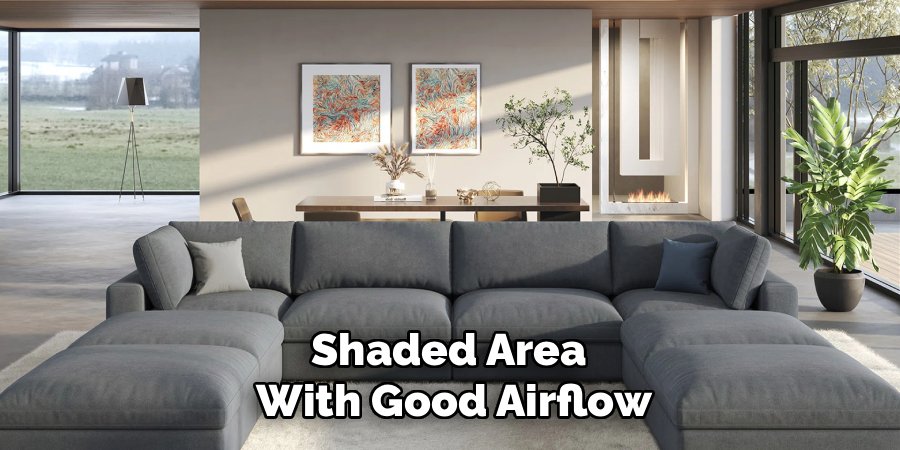Shaded Area
With Good Airflow