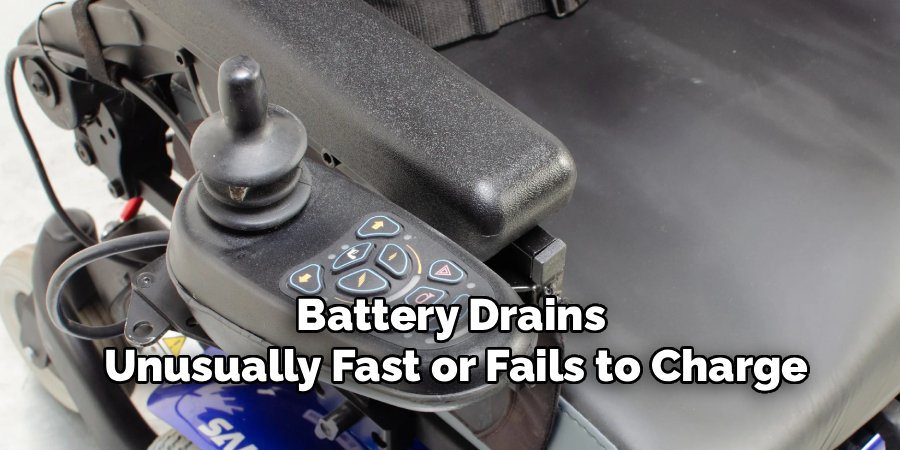 Battery Drains
Unusually Fast or Fails to Charge