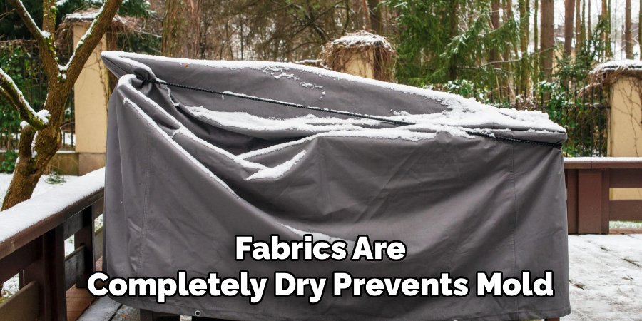 Fabrics Are Completely Dry Prevents Mold