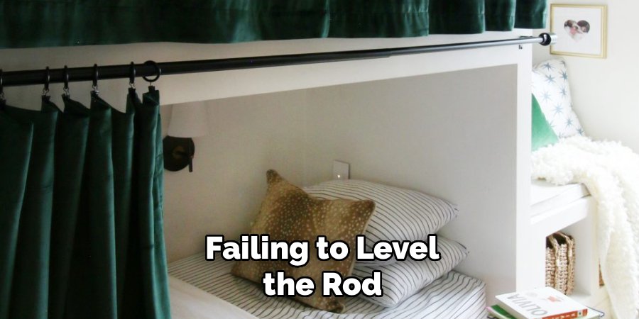 Failing to Level
the Rod