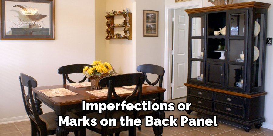 Imperfections or
Marks on the Back Panel
