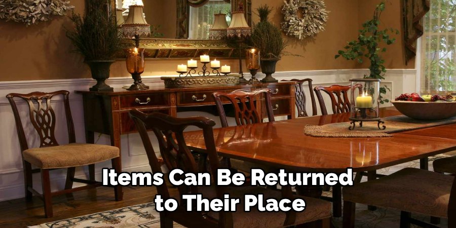 Items Can Be Returned 
to Their Place