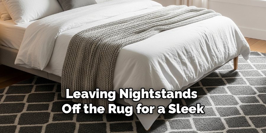 Leaving Nightstands
Off the Rug for a Sleek