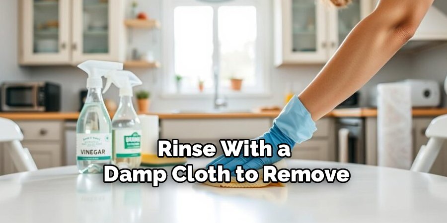 Rinse With a
Damp Cloth to Remove