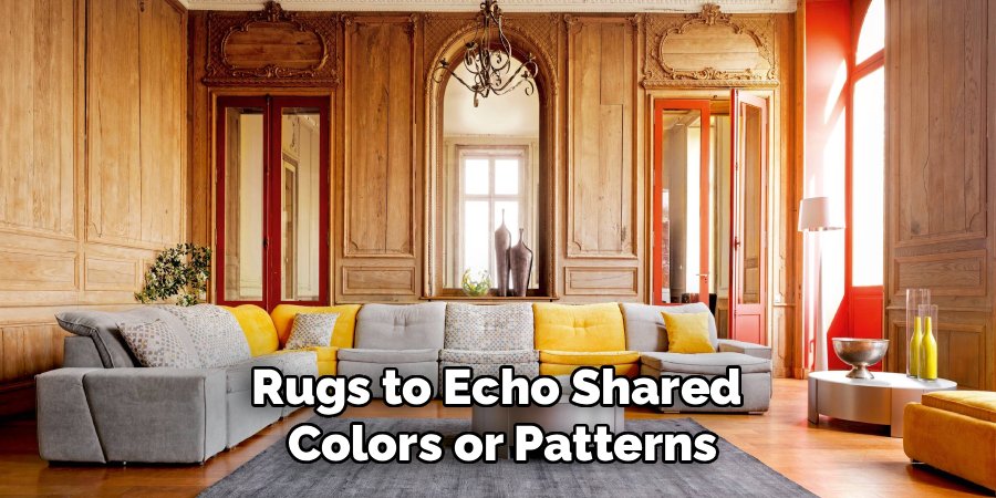 Rugs to Echo Shared 
Colors or Patterns