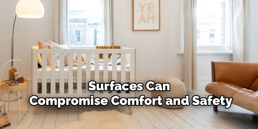 Surfaces Can 
Compromise Comfort and Safety
