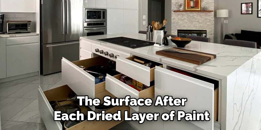 The Surface After Each Dried Layer of Paint