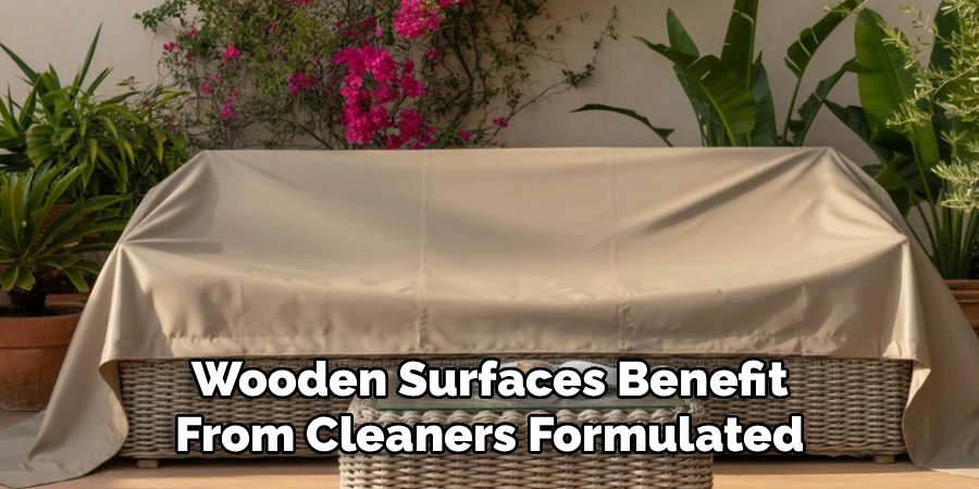 Wooden Surfaces Benefit From Cleaners Formulated