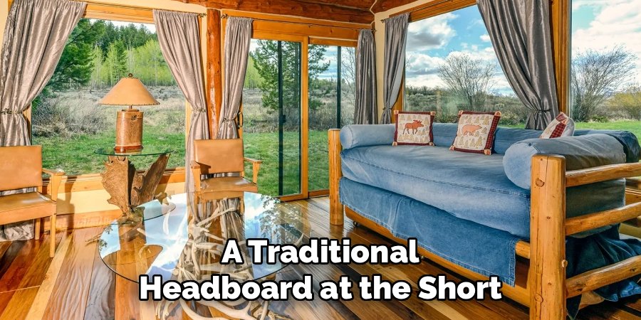 A Traditional Headboard at the Short