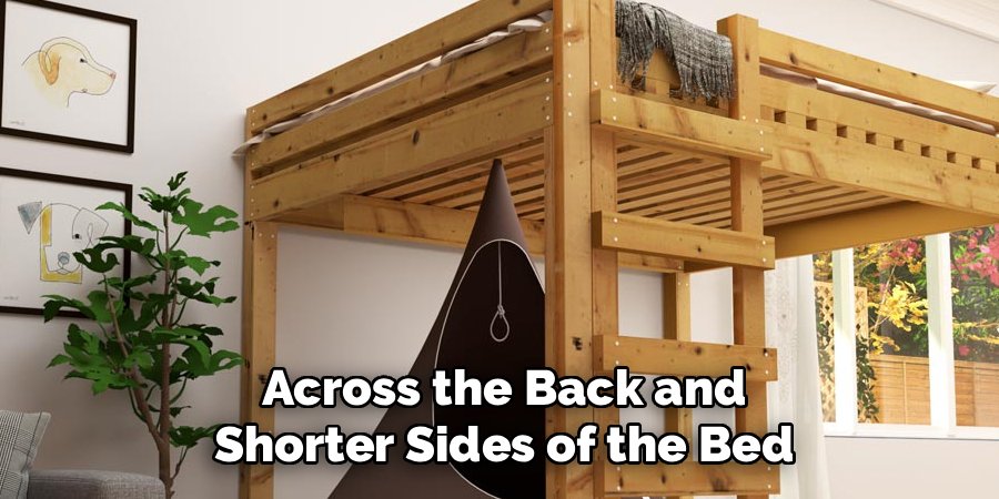 Across the Back and Shorter Sides of the Bed