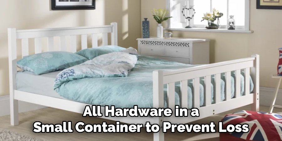 All Hardware in a Small Container to Prevent Loss