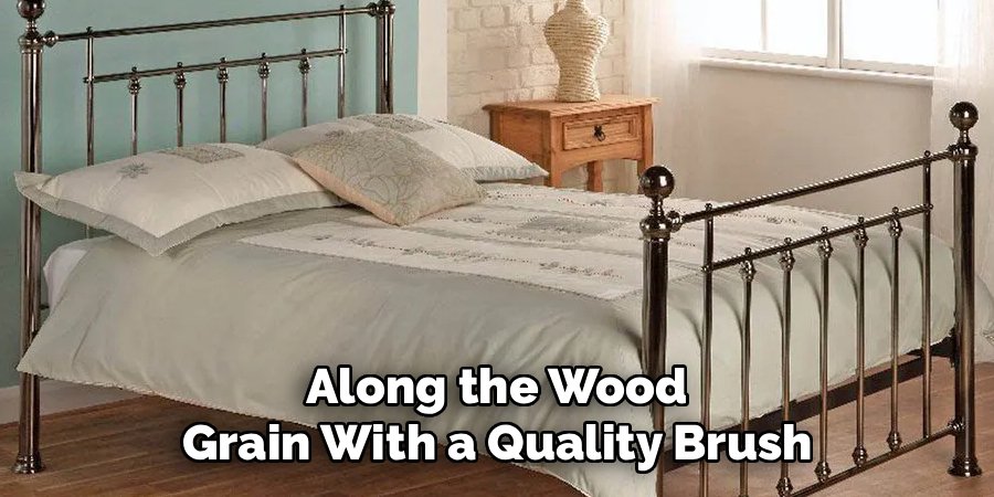 Along the Wood Grain With a Quality Brush