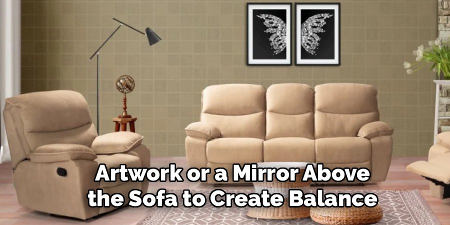 Artwork or a Mirror Above the Sofa to Create Balance