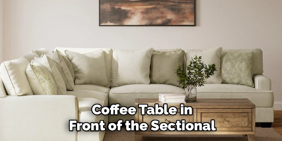 Coffee Table in Front of the Sectional