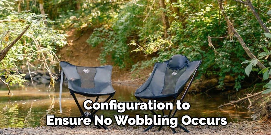Configuration to
Ensure No Wobbling Occurs