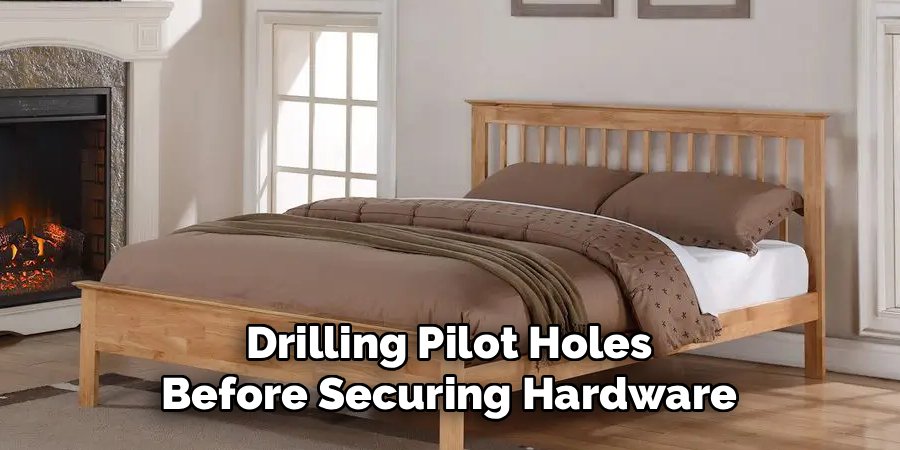 Drilling Pilot Holes Before Securing Hardware