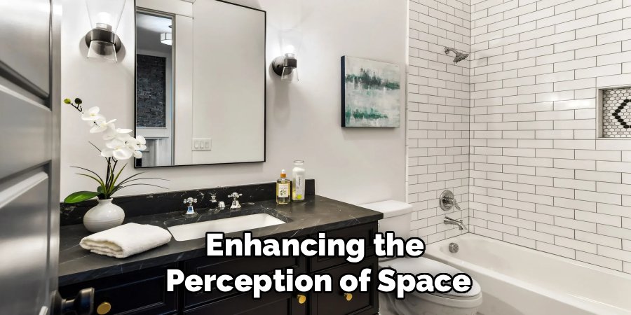 Enhancing the 
Perception of Space