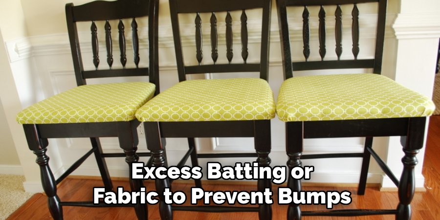 Excess Batting or Fabric to Prevent Bumps