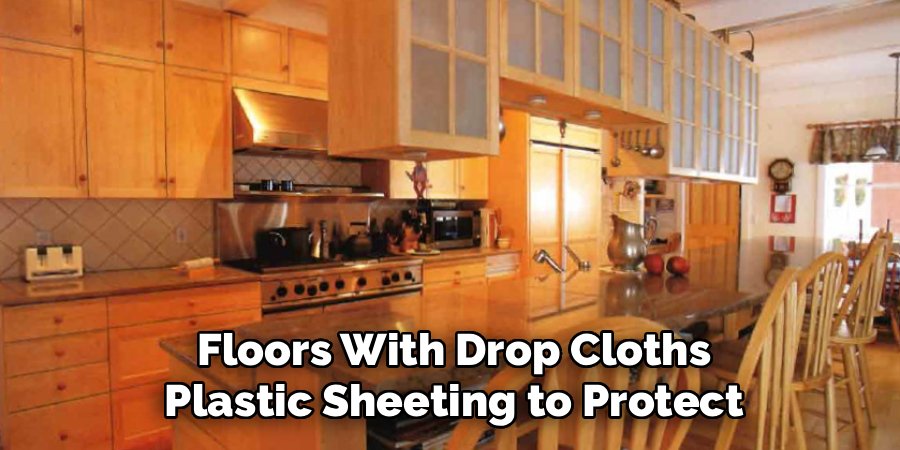Floors With Drop Cloths
Plastic Sheeting to Protect