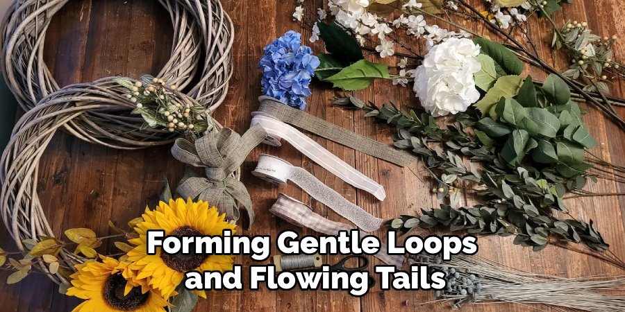 Forming Gentle Loops
and Flowing Tails