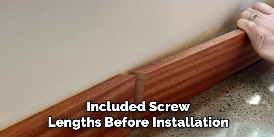 Included Screw Lengths Before Installation