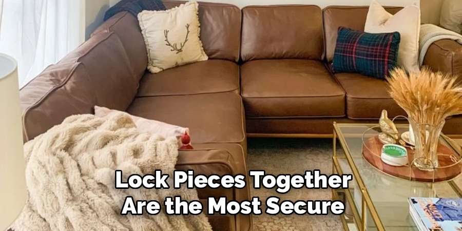 Lock Pieces Together Are the Most Secure