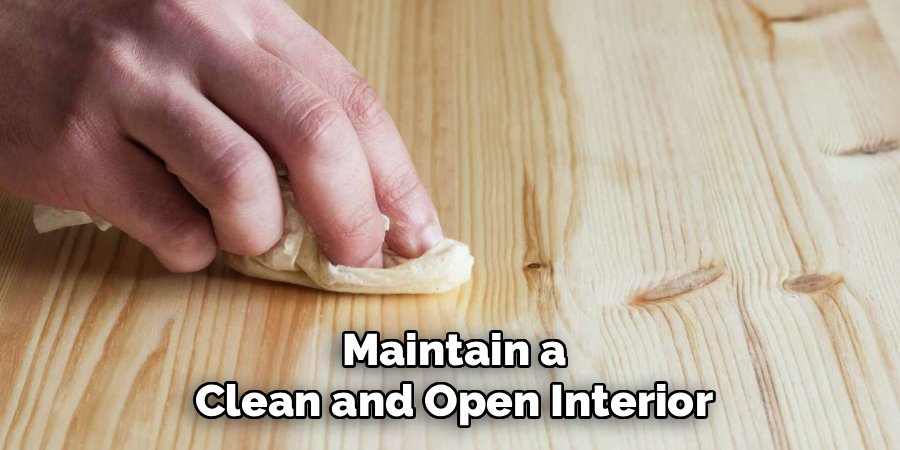 Maintain a Clean and Open Interior