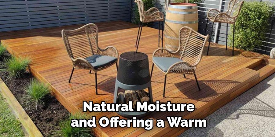 Natural Moisture and Offering a Warm