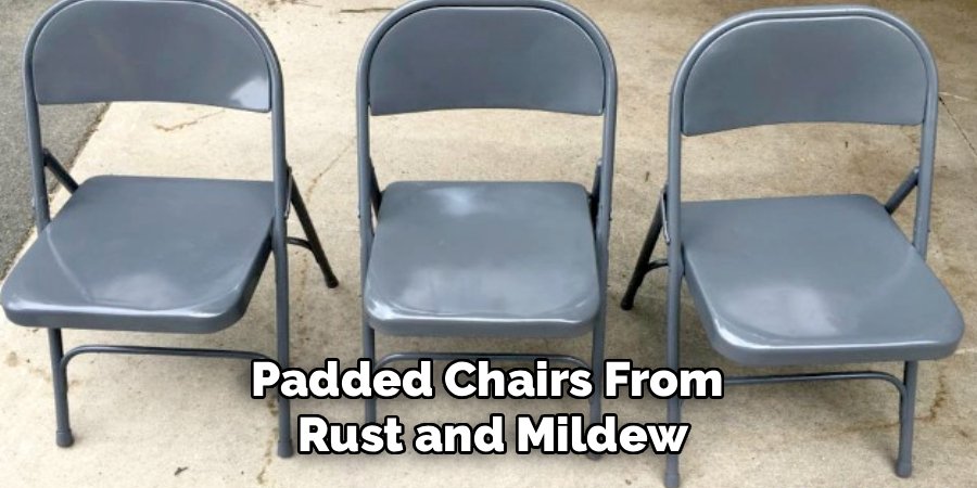 Padded Chairs From 
Rust and Mildew