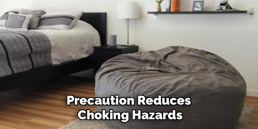 Precaution Reduces
Choking Hazards