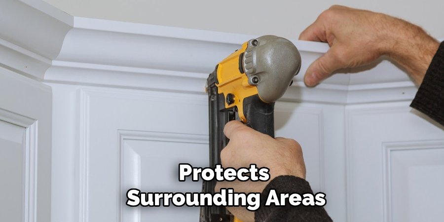 Protects
Surrounding Areas