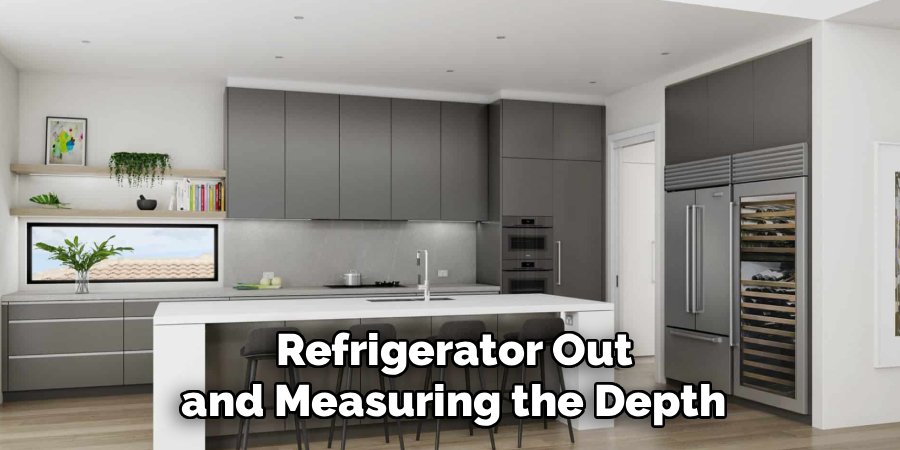 Refrigerator Out and Measuring the Depth