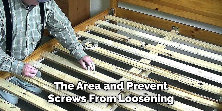 The Area and Prevent Screws From Loosening