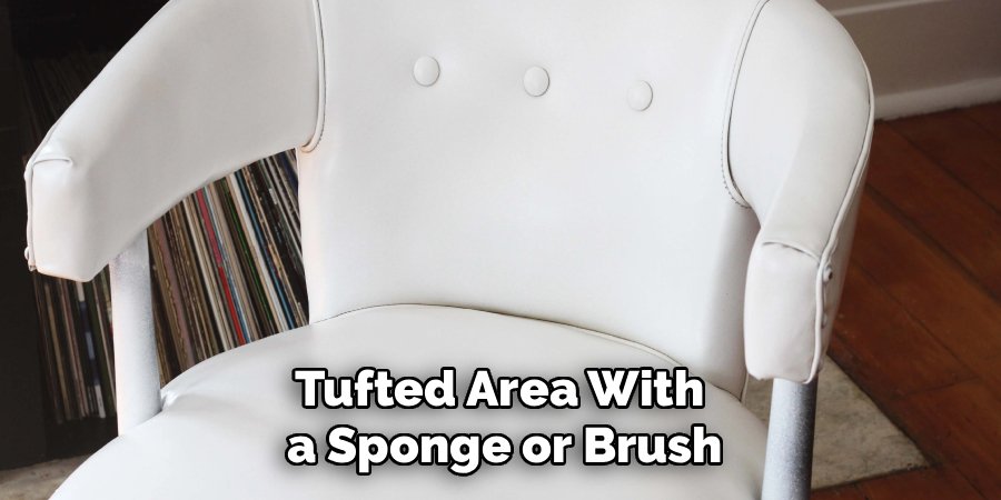 Tufted Area With 
a Sponge or Brush