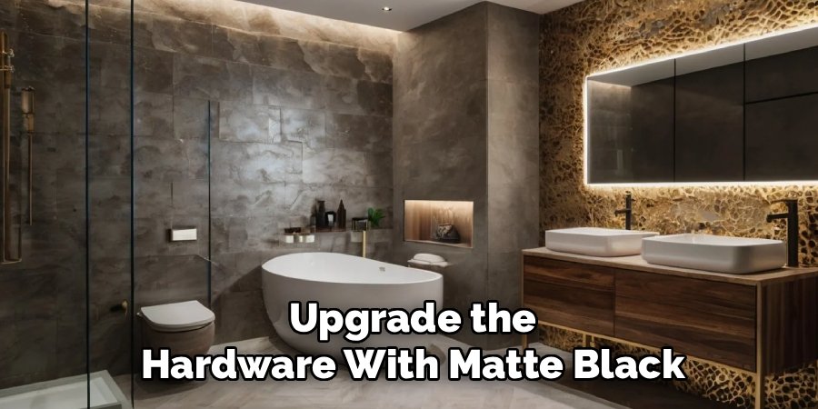 Upgrade the Hardware With Matte Black