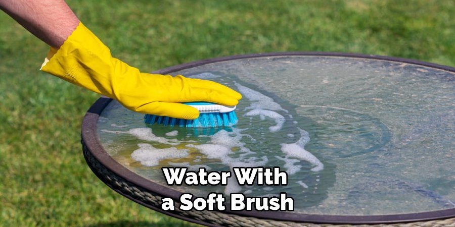 Water With 
a Soft Brush