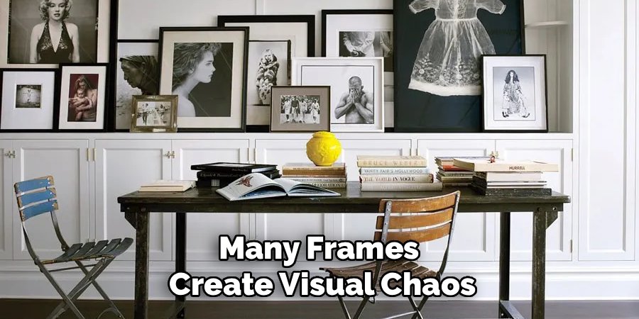 Many Frames
Create Visual Chaos